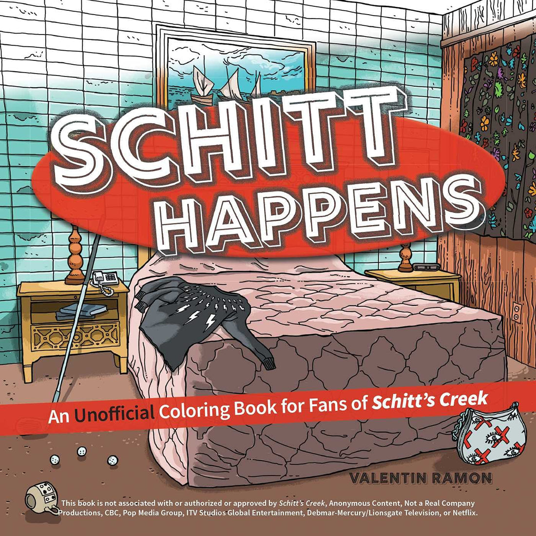 Schitt Happens Schitt’s Creek Coloring Book