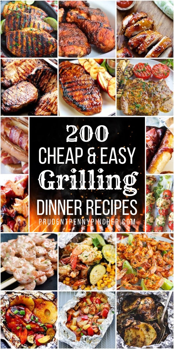 200 Cheap and Easy Grilling Recipes
