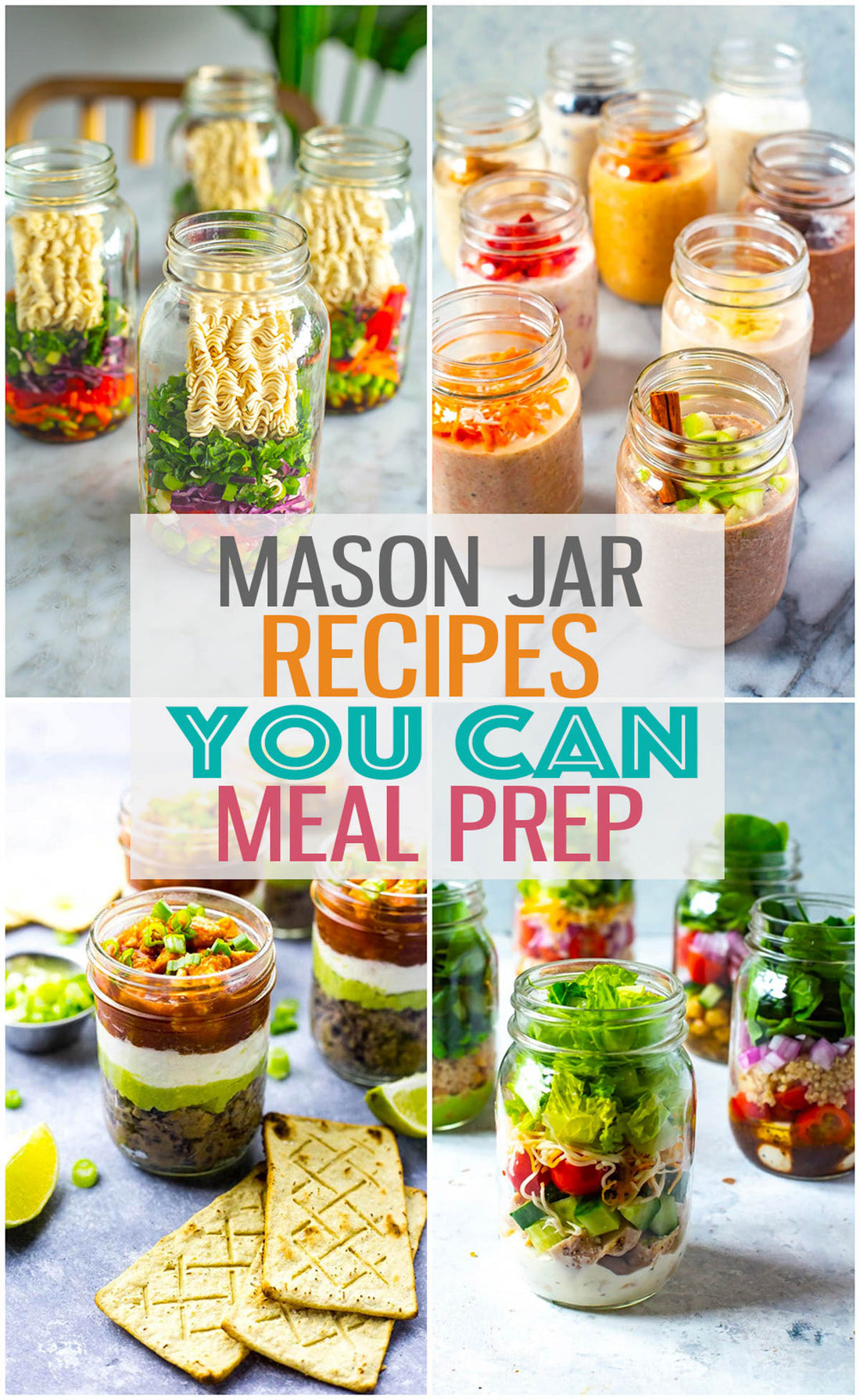 20 Mason Jar Recipes Perfect for Meal Prep